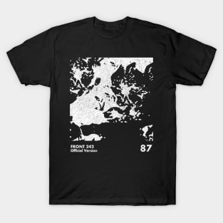 Front 242 / Official Version / Minimalist Graphic Artwork Design T-Shirt